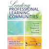 Leading Professional Learning Communities: Voices From Research and Practice - Paperback