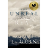 The Unreal and the Real: The Selected Short Stories of Ursula K. Le Guin - Paperback