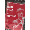 More Than a Method: Trends and Traditions in Contemporary Film Performance - Paperback