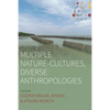 Multiple Nature-Cultures, Diverse Anthropologies - Paperback
