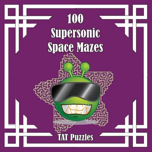 100 Supersonic Space Mazes - Paperback