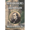 Sherlock Holmes and The Case of The Green Dragon - Paperback