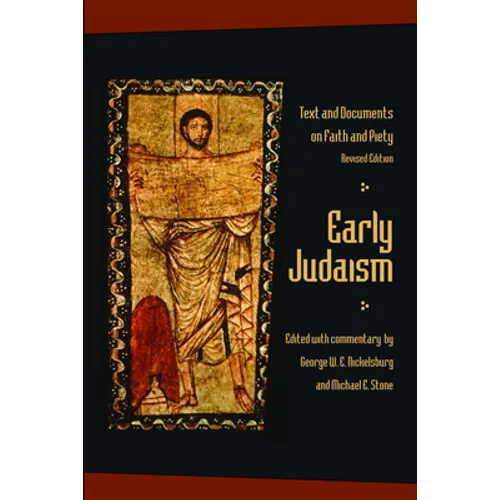 Early Judaism: Text and Documents on Faith and Piety - Paperback