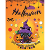 Halloween Dot Marker Activity Book: Dot Markers Activity Book: Cute and Spooky Cats, Witches, Ghosts, Pumpkins and much more Easy Guided BIG DOTS Gift - Paperback