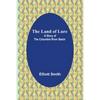 The Land of Lure: A Story of the Columbia River Basin - Paperback