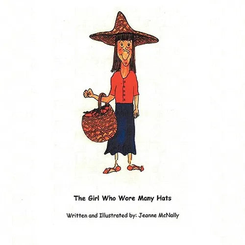 The Girl Who Wore Many Hats - Paperback