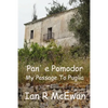 Pan' e Pomodor - My Passage To Puglia - Paperback