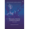Principles of German Criminal Procedure - Paperback