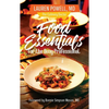 Food Essentials for the Busy Professional - Paperback