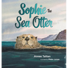 Sophie The Sea Otter - Hardcover