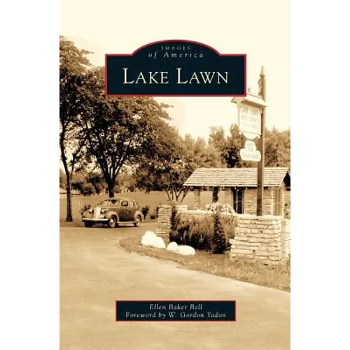 Lake Lawn - Hardcover