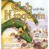 Cob and the Kingdom - Hardcover