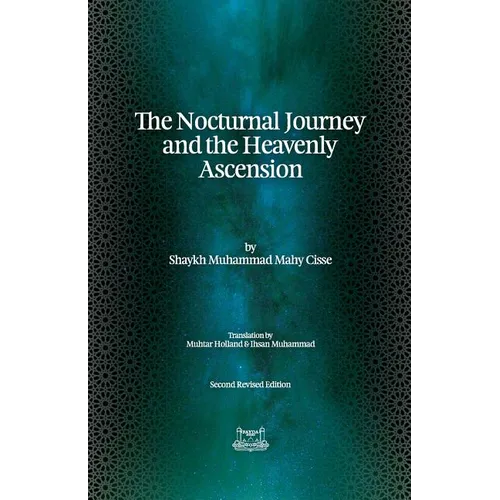 The Nocturnal Journey & Heavenly Ascension - Paperback