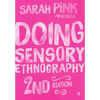 Doing Sensory Ethnography - Paperback