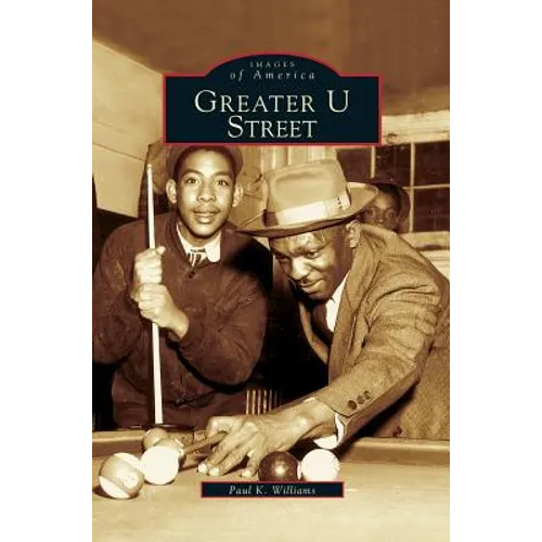 Greater U Street - Hardcover