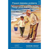 Prevent Diabetes Problems: Keep Your Kidneys Healthy - Paperback