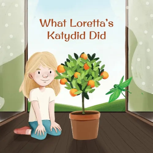 What Loretta's Katydid Did - Paperback