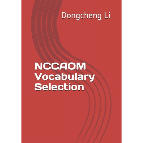 NCCAOM Vocabulary Selection - Paperback