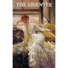The Absentee - Hardcover