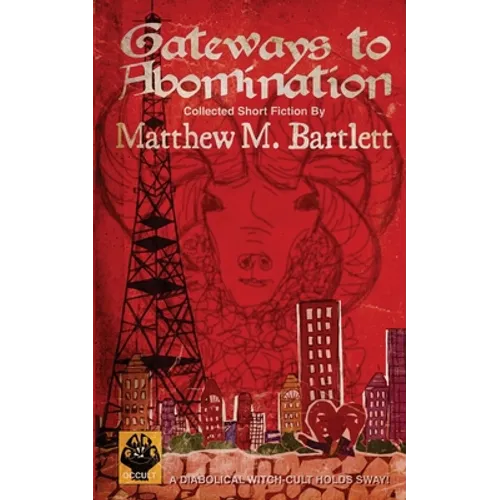 Gateways to Abomination - Paperback
