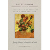 Betty's Book: another view of recovery from a brain aneurysm - Paperback
