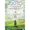 The Land: Swarm: A LitRPG Saga - Paperback
