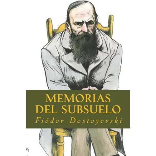 Memorias del Subsuelo - Paperback