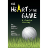 The Heart of the Game: A Coach's Journey - Paperback