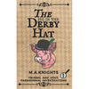The Pig in the Derby Hat: Trussel and Gout: Paranormal Investigations No.1 - Paperback