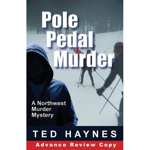 Pole Pedal Murder - Paperback