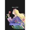 Just a Girl - Paperback