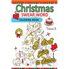 Christmas Swear Word coloring Book Vol.3: A Relaxation Coloring book for adults Flowers, Animals and Mandala pattern - Paperback