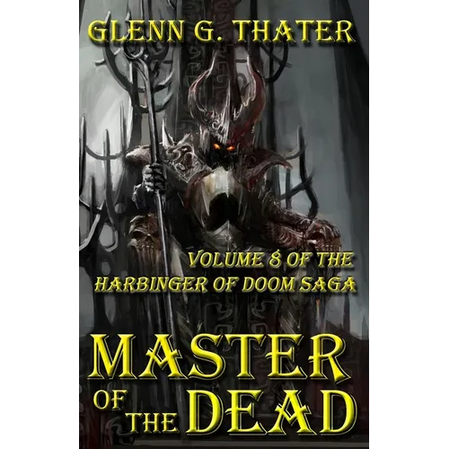 Master of the Dead: Harbinger of Doom -- Volume 8 - Paperback