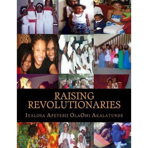 Raising Revolutionaries - Paperback