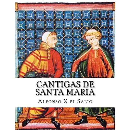 Cantigas de Santa Maria - Paperback