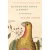 The Bedside Book of Birds: An Avian Miscellany - Hardcover