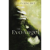 The EvoAngel: a mushroom thriller - Paperback