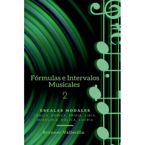 Fórmulas e Intervalos musicales 2 - Paperback