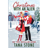 Christmas with an Alien - Paperback