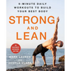 Strong and Lean: 9-Minute Daily Workouts to Build Your Best Body: No Equipment, Anywhere, Anytime - Paperback