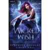 Wicked Wish - Paperback