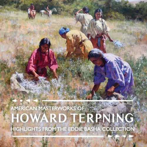 American Masterworks of Howard Terpning: Highlights from The Eddie Basha Collection - Paperback