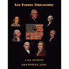 Los Padres Fundadores y sus lecciones para America Latina - Paperback