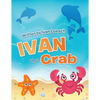 Ivan the Crab - Paperback