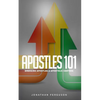 Apostles 101: Emerging Apostles & Apostolic Centers - Paperback