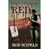 Paint the Hills Red - Paperback