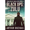 Black Ops: Zulu - Paperback