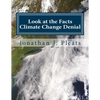 Look at the Facts: Climate Change Denial - Paperback