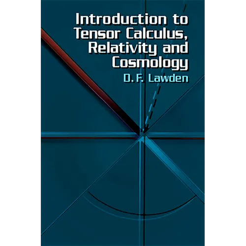 Introduction to Tensor Calculus, Relativity and Cosmology - Paperback