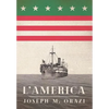 L'America - Hardcover